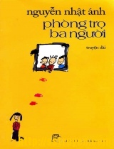 Phòng trọ ba người - Nguyễn Nhật Ánh